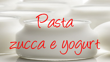 ricettario-corona_Pasta-zucca-e-yogurt